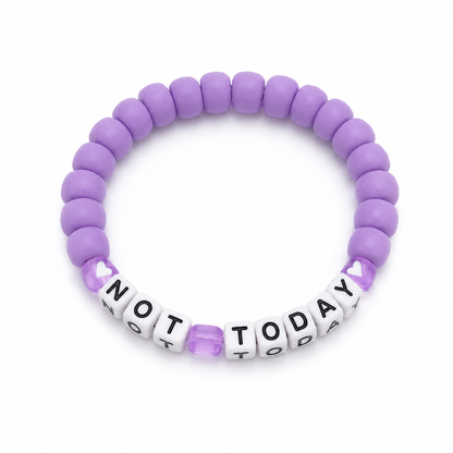 Not Today Bracelet